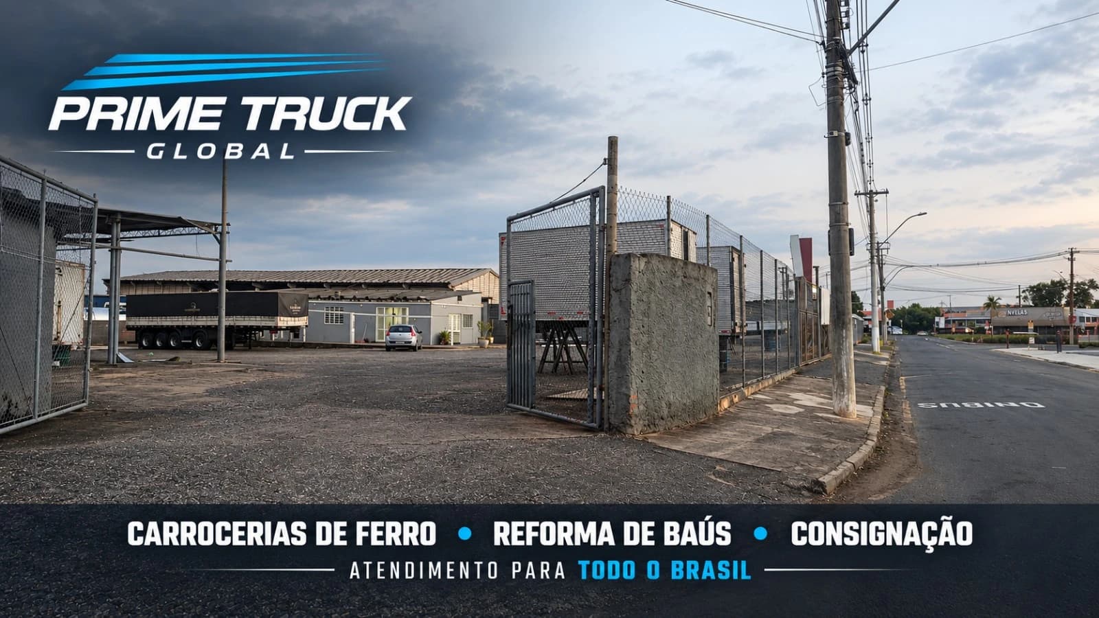 Pátio da Prime Truck Global em Americana, São Paulo, com carreta e galpão ao fundo